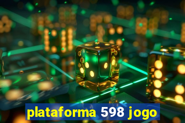 plataforma 598 jogo